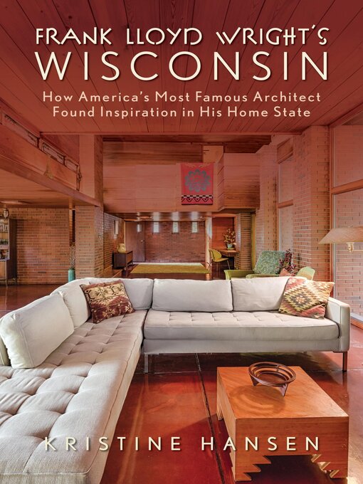 Cover image for Frank Lloyd Wright's Wisconsin